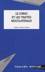 Le Congo et les traités multilatéraux