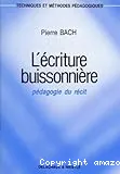 L'Écriture buissonnière