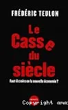 Le casse du siècle