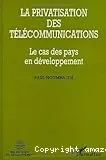 La privatisation des télécommunications