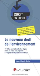 Le nouveau droit de l'environnement