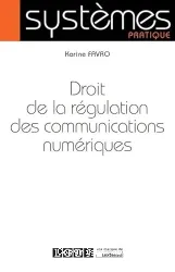 Droit de la régulation des communications numériques