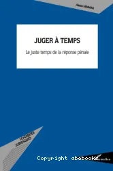 Juger à temps