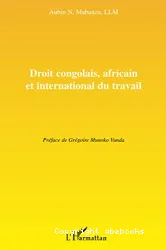 Droit congolais, africain et international du travail