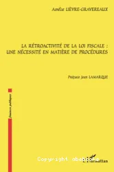 La rétroactivité de la loi fiscale