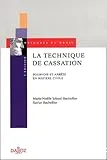 La technique de cassation