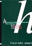 Histoires de diplomatie culturelle des origines à 1995