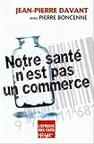 Notre santé n'est pas un commerce