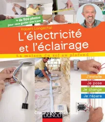 L'électricité et l'éclairage