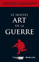 Le nouvel art de la guerre