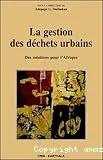 La gestion des déchets urbains