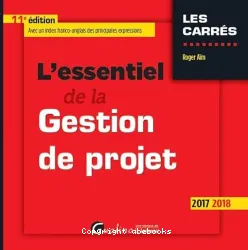 L'essentiel de la gestion de projet