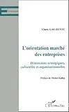 L'orientation marché des entreprises