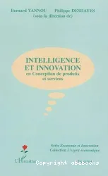 Intelligence et innovation en conception de produits et services