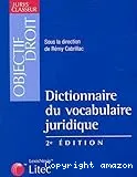 Dictionnaire du vocabulaire juridique