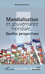 Mondialisation et gouvernance mondiale