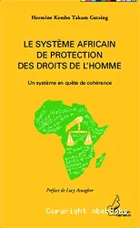 Le système africain de protection des droits de l'homme