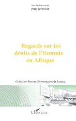 Regards sur les droits de l'homme en Afrique