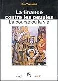 La finance contre les peuples