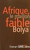 Afrique, le maillon faible