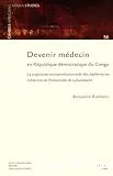 Devenir médecin en République démocratique du Congo