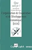 L'organisation de coopération et de développement économiques, OCDE