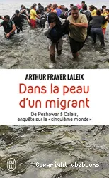 Dans la peau d'un migrant