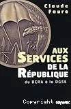 Aux services de la République