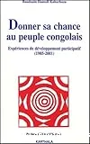 Donner sa chance au peuple congolais