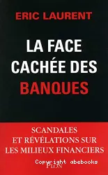 La face cachée des banques