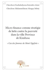 Micro-finance comme stratégie de lutte contre la pauvreté dans la ville-province de Kinshasa