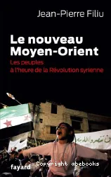 Le nouveau Moyen-Orient