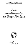 Pour une démocratie au Congo-Kinshasa