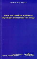 Pari d'une transition apaisée en République démocratique du Congo