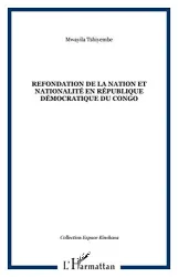 Refondation de la nation et nationalité en République démocratique du Congo