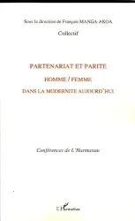 Partenariat et parité homme-femme dans la modernité d'aujourd'hui