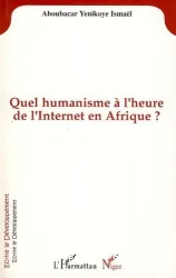 Quel humanisme à l'heure de l'Internet en Afrique ?