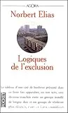 Logiques de l'exclusion