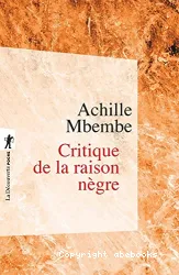 Critique de la raison nègre