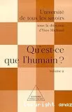 Qu'est-ce que l'humain ?