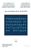 Phénomènes informels et dynamiques culturelles en Afrique