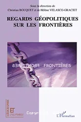 Regards géopolitiques sur les frontières