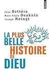 La plus belle histoire de Dieu