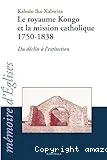 Le royaume Kongo et la mission catholique