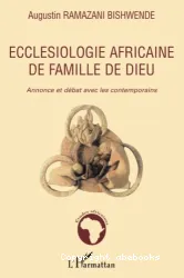 Ecclésiologie africaine de famille de Dieu