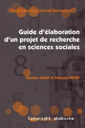 Guide d'élaboration d'un projet de recherche en sciences sociales