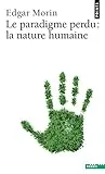 Le Paradigme perdu, la nature humaine