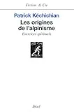 Les origines de l'alpinisme