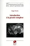 Introduction à la pensée complexe