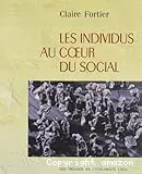 Les individus au coeur du social